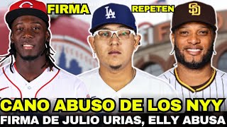 150 MILLONES 🔥FIRMARIA JULIO URIAS ROBINSON CANO ABUSA DE LOS YANKEES ELLY EXPLOTA EN MLB [upl. by Tekla]