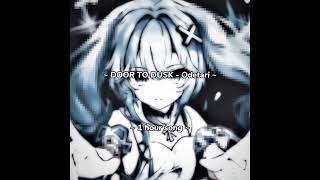 DOOR TO DUSK  Odetari  1 hour song 🎧🔥 [upl. by Raamal256]