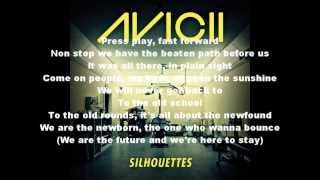 Avicii Silhouettes w Lyrics [upl. by Bathsheb]