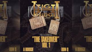 Don Q A Boogie Game Winnerz Highbridge The Label The Takeover [upl. by Neemsay]