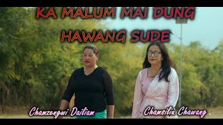 KA MALUM MAI DUNG HAWANG SUDE LIANGMAI GOSPEL SONG [upl. by Woodcock]