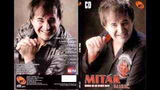 Mitar Miric  Cigance  Audio 2011 HD [upl. by Anikram]