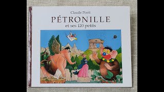 quotPétronille et ses 120 petitsquot Claude Ponti Ecole des loisirs [upl. by Laris47]