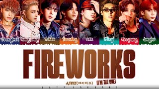 ATEEZ  FIREWORKS IM THE ONE Lyrics Color CodedHanRomEng [upl. by Datha]