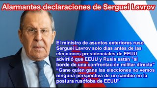 Peligro inminente Serguei Lavrov advirtió que EEUU y Rusia están al borde de una guerra directa [upl. by Lyndy]