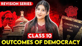 Outcomes of Democracy Class 10  Full Chapter🔥 Explanation amp Notes✅ Civics Class 10 by Kriti sharma [upl. by Riplex]