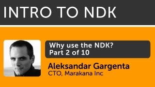 Intro to Android NDK  02  Why use the NDK [upl. by Senga830]