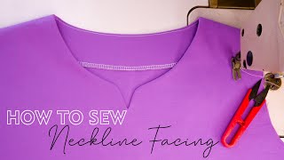 How To Sew Neckline Facing  Neck Sewing Techniques Tutorial For Beginners [upl. by Ernesta]