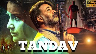 TANDAV New Released South Indian Hindi Dubbed Full HD Movie 2024 [upl. by Astera818]