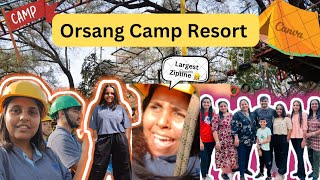 Largest Zipline 👷‍♀️  Orsang Camp amp Resort 🤩  SPT Picnic [upl. by Ahsikram489]