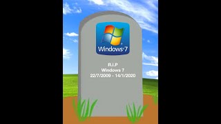 RIP Windows 7  End of Support [upl. by Ahsap909]