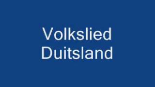 Volkslied Duitsland [upl. by Ferriter]