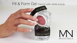 Fill amp Form Gel AcrylGel  French with white lunula [upl. by Adniled984]