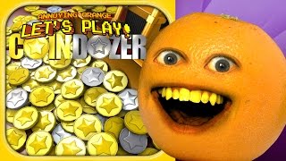 Annoying Orange Goes INSANE for Coin Dozer [upl. by Butta]