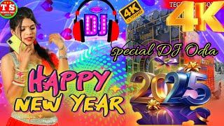 HAPPY NEW YEAR DJ ODIA NEW DJ 2025 ODIADJ HAPPY NEW YEAR SAMBALPURI Dj [upl. by Ern]