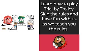 Trial by Trolley Learn How to Play by Purge Reviews [upl. by Senoj]