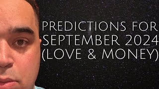 All Signs Predictions for Month Of September 2024 [upl. by Chandos]