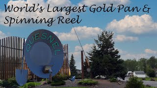 T08079 Houston Fort George amp Quesnel BC Cananda  Worlds largest Gold Pan and Spinning reel [upl. by Eladnwahs]