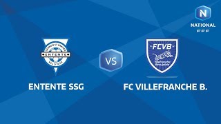 J01  Entente SSG  FC Villefranche Beaujolais 11 Le Replay I National FFF 20182019 [upl. by Birecree302]