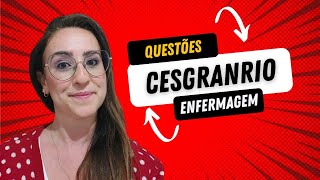 Questões Cesgranrio  ENFERMAGEM [upl. by Aidole]