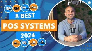 Top 8 Best POS Systems of 2024 For Restaurants Small Businesses Beginners Ecommerce amp More 💼 💳 [upl. by Mckeon]