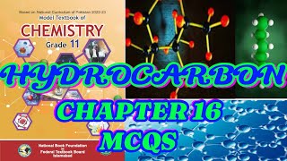 HYDROCARBON🌴 CHAPTER 16 🌹MCQS S✨🌴CHEMISTRY✨🌟CLASS 11🥀 NBF✈️FEDERAL BOARD [upl. by Emmett890]