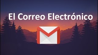 ¿Qué es el Correo Electrónico  Origen historia y aplicaciones [upl. by Andree]