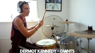 Dermot Kennedy Giants Drum Cover  Tor Charlesworth [upl. by Norrehs632]