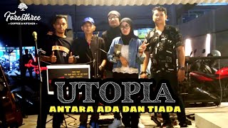 UTOPIA  ANTARA ADA DAN TIADA  COVER  1080  DIYA AND BRODI BAND [upl. by Ellednahc877]