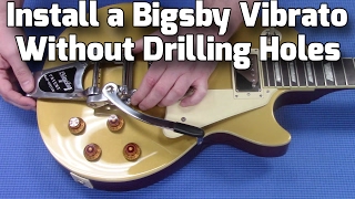 Install a Bigsby Vibrato on your guitar without drilling holes by using a Vibramate [upl. by Ahsekat]