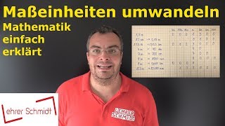 Maßeinheiten umrechnen km m dm cm mm  Mathematik  Lehrerschmidt  einfach erklärt [upl. by Cheyne]