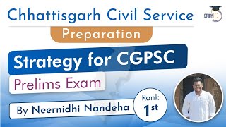 Chhattisgarh Civil Service Preparation Strategy  CGPSC Prelims Exam Dos amp Donts Neernidhi Rank 1 [upl. by Lubeck]