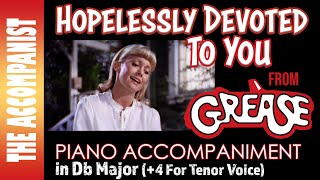 HOPELESSLY DEVOTED TO YOU from GREASE Male Voice Piano Accompaniment in Db 4 Karaoke Onscreen [upl. by Aleirbag]