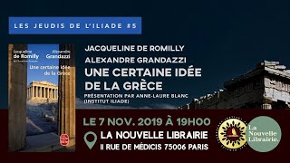 Les jeudis de lILIADE 5  Une certaine idée de la Grèce [upl. by Gladdy]