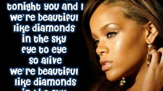 RihannaDiamonds In The Sky Lyrics [upl. by Padraic713]