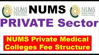 NUMS Private Medical Colleges Fee Structure  CIMS  HITEC  QIMS [upl. by Devad]