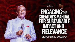 Engaging The Creators Manual For Sustainable Impact amp Relevance  Bishop David Oyedepo  14022024 [upl. by Leciram]