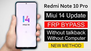 Redmi Note 10 Pro Frp Bypass 2024  Miui 14 Update  Redmi Note 10 Pro M2101K6G Google Lock Remove [upl. by Laubin]