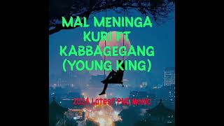 Mal Meninga Kuri ft KabbageGang Young King 2024 latest PNG music [upl. by Zicarelli]