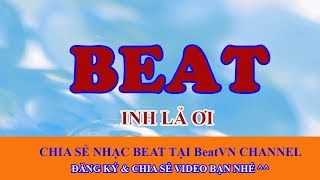 BEAT INH LẢ ƠI [upl. by Dor12]