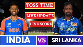 India vs Sri Lanka 1st T20 Match Score amp Commentery  Toss Update and Game Play [upl. by Cantu]