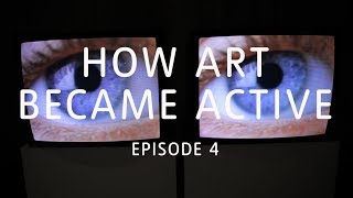 Does Performance Art Need to be Experienced Live  How Art Became Active  Ep 4 of 5  TateShots [upl. by Kamat]