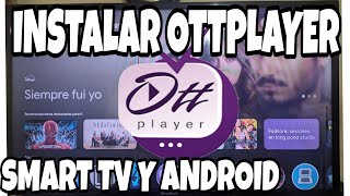 REACTIVA OTTPLAYER EN SMART TV [upl. by Nadeau]