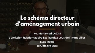 “Les Rendezvous de l’immobilier” SujetquotLe schéma directeur daménagement urbainquot [upl. by Dede431]