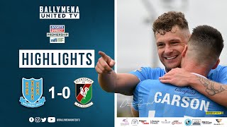 Match Highlights I Ballymena United 10 Glentoran [upl. by Enohpets]