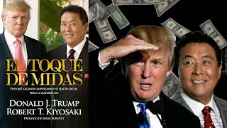 EL TOQUE DE MIDAS DONALD TRUMP ROBERT KIYOSAKI🎧📖 AUDIOLIBRO COMPLETO EN ESPAÑOL [upl. by Esch]