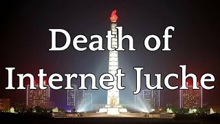 Internet Juche November 28 2018  Mad at the Internet [upl. by Eveiveneg199]