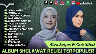 ALLAH KARIM  اللہ کَرِیْم   NISSA SABYAN  WAHDANA COVER BY NADA SIKKAH  FULL ALBUM TERBARU [upl. by Arekahs42]