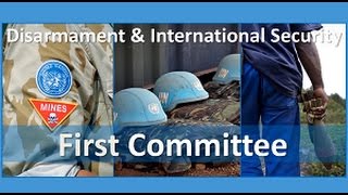 Disarmament and International Security Committee First Committee  Promo video [upl. by Thynne500]