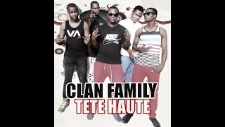 Clan Family Feat Wadner Peyizan Tete Haute [upl. by Kosey633]